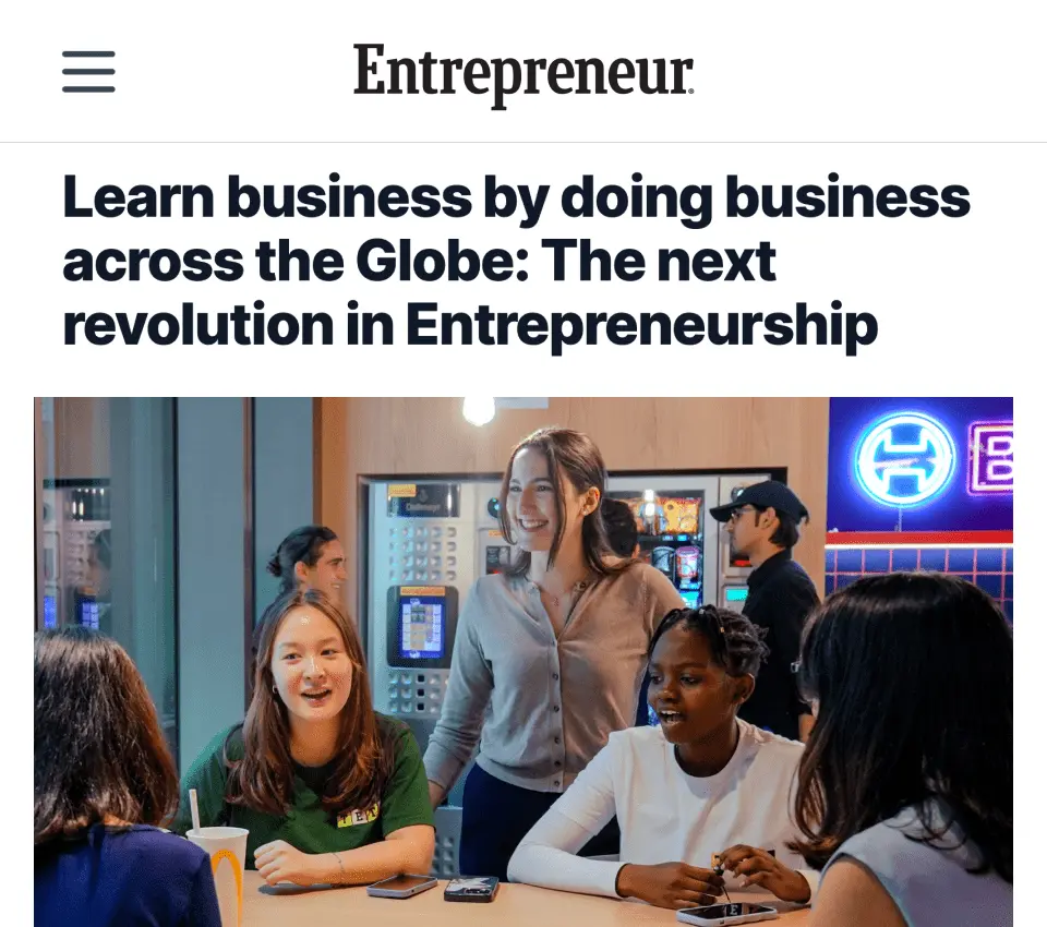 Entrepreneur article: Learn Business by Doing Business Across the Globe